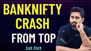 Nifty amp Banknifty Crashed I Prediciton for tomorrow 1st Oct [upl. by Ikceb]