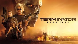 Terminator Dark Fate Full Movie 2019 Fact  Arnold Schwarzenegger  Terminator 6 Review amp Cast [upl. by Noivaz]