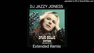 DAVID BOWIECHANGES EVEN MORE CHANGES EXTENDED REMIX by DJ JAZZY JONES5 [upl. by Anaitsirhc]