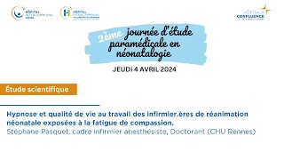 Hypnose et qualité de vie au travail des infirmierères de réanimation néonatale  2ème JEPN [upl. by Lustig]