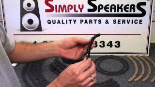 Speaker Repair Gaskets Information About Speaker Gaskets Styles by Simply Speakers [upl. by Ahmed]