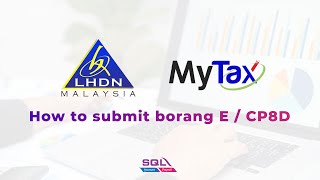 How to submit Borang E  CP8D online [upl. by Ronn]