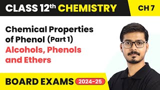 Chemical Properties of Phenol Part 1  Alcohols Phenols and Ethers  Class 12 Chemistry Chapter 7 [upl. by Eekaz]