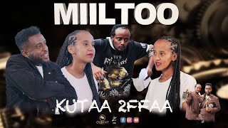 MIILTOO  KUTAA 2ffaa [upl. by Dahaf]