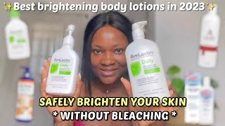 2023 BEST BRIGHTENING BODY LOTIONS IN THE MARKET  Body lotions that actually works bodylotion [upl. by Vassaux]