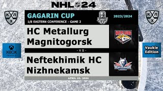 KHL  Metallurg Magnitogorsk vs Neftekhimik Nizhnekamsk  Gagarin Cup  Season 202324  NHL 24 [upl. by Llekcor532]