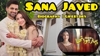 Sana Javed’s family  Biography  weddingall information ThesocialBasics [upl. by Domingo974]