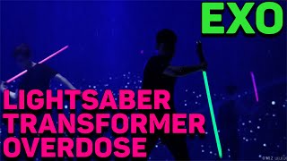 EXO엑소 LIGHTSABER  TRANSFORMER  Overdose REACTION [upl. by Marybella]