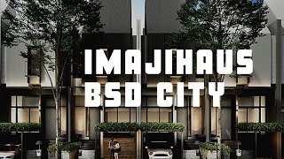 Imaji Haus BSD City [upl. by Iblehs589]