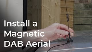 Install a Magnetic DAB Aerial [upl. by Tabbitha419]