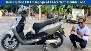 Hero Electric Optima CX ER Top Speed Check With Double Load [upl. by Brenn]