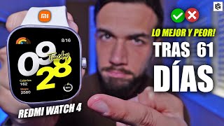 ME ENCANTA PERO🤔Xiaomi REDMI WATCH 4 REVIEW TRAS 61 DÍAS [upl. by Ameline]