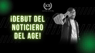 El Noticiero del Age con Kaiser Bastián ¡Primera emisión [upl. by Boggers]