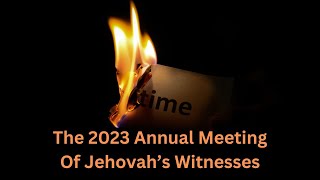 Take It Easy  The 2023 Annual Meeting Of Jehovahs Witnesses [upl. by Nosirb]