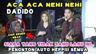 ACA ACA NEHI NEHI  DADIDO LIVE BAWAH LANGIT  TRI SUAKA FT NABILA MAHARANI [upl. by Enilada664]