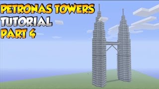 Minecraft Petronas Towers Tutorial Part 4 [upl. by Ennirak]