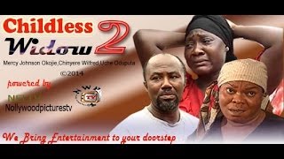 Childless Widow 2  2014 Nigeria Nollywood Movie [upl. by Zela]