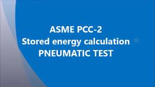 ASME B313 PNEUMATIC TEST [upl. by Aiekahs879]