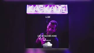 Kaskade  4 AM Carlos Bacchüs Remix [upl. by Uolymme]