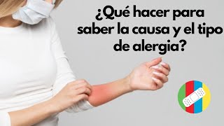 ¿Qué hacer para saber la causa y el tipo de alergia [upl. by Eylloh684]