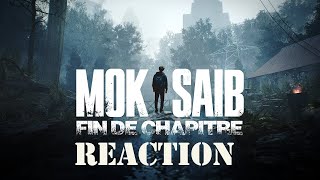 Mok saib Fin De Chapitre Reaction [upl. by Carhart]