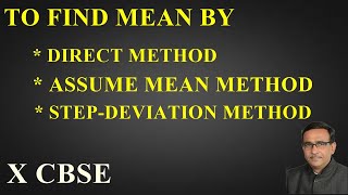 Q1 Class 10 Maths To Find Mean by Direct methodassumed mean method step deviation method [upl. by Audres103]