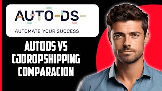 AutoDS vs CJdropshipping 2024  Comparación en profundidad [upl. by Odyssey974]