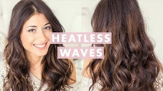 Heatless Waves Hair Tutorial [upl. by Nasas549]