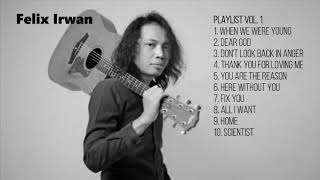 Felix Irwan Compilation Vol 1  Acoustic Song  Live amp Enjoy [upl. by Ralfston]