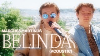 MarcusampMartinus – Belinda Acoustic [upl. by Yelsnia410]