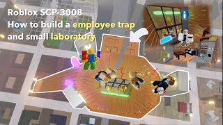 Employee trap and a small laboratory build tutorial in roblox 3008  3008 house ideas [upl. by Edmonds]