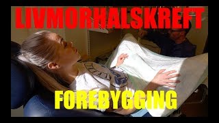 SJEKK DEG Livmorhalskreft kan forebygges og utryddes [upl. by Kenlee145]