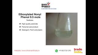 Ethoxylated Nonyl Phenol 95 mole  SHIV SHAKTI INDIA [upl. by Eniretac]