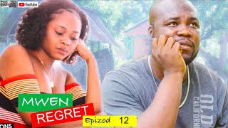 MWEN REGRET  Part 12 🍿🎥😂 [upl. by Elroy]