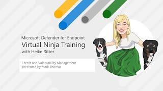 Threat and Vulnerability Management  Virtual Ninja Training with Heike Ritter [upl. by Lotta]