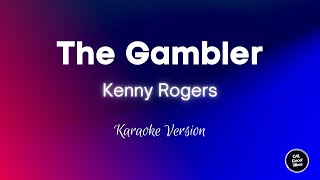 Kenny Rogers  The Gambler Karaoke [upl. by Stclair]