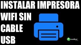 COMO INSTALAR UNA IMPRESORA WIFI SIN CABLE USB HP 2540 [upl. by Eidnil]