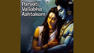 Parvati Vallabha Ashtakam [upl. by Sproul]