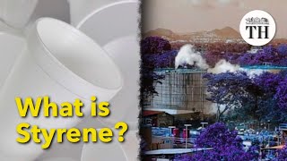 What is Styrene The gas that leaked in Visakhapatnam [upl. by Goober]