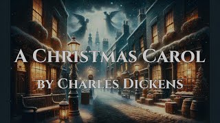 A Christmas Carol  by Charles Dickens  Full Audiobook [upl. by Collette87]