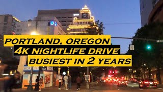 Portland Oregon  4k Nightlife Drive  Busiest in Two Years  Dashcam  Beerfest [upl. by Maryellen]