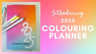 2025 Colouring Planner  Introducing the ONLY planner created for those who love to color [upl. by Krasner]