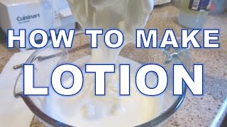 How to Make Lotion [upl. by Kery]