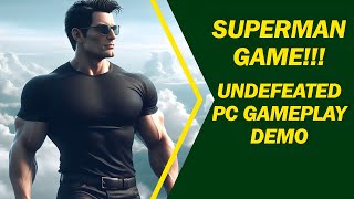 Superman Inspired Game  Undefeated PCPS5 Gameplay undefeated [upl. by Aihseya]