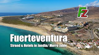 Fuerteventura Strand amp Hotels in Jandia amp Morro Jable Drohne 4K [upl. by Laikeze]