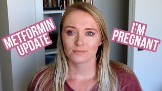 METFORMIN amp PCOS UPDATE  Im Pregnant [upl. by Roobbie]