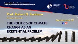 Professor Robert O Keohane  The politics of climate change as an existential problem [upl. by Nevaj]