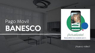 Banesco Movil  como hacer un pago movil desde la app Banesco Movil [upl. by Eiramait]