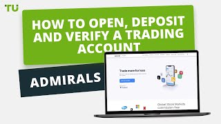 Admirals  How to Open an Account  Firsthand Experience of Traders Union [upl. by Nylanna981]