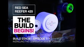 RED SEA REEFER 425 BUILD SERIES  Episode 1  Installing the Clarisea SK 3000 and custom plumbing [upl. by Weinert]